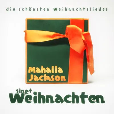 Mahalia Jackson Singt Weihnachten - Mahalia Jackson