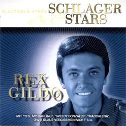 Schlager Und Stars - Rex Gildo