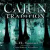 Cajun Tradition album lyrics, reviews, download