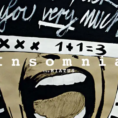 Insomnia - Single - The Hiatus