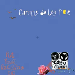 Put Your Records On - Single - Corinne Bailey Rae