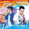 A Hora É Agora (Ao Vivo em Jurerê) [Edição Bônus], 2012