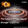 Stronger (feat. Tracy Bagnall) - Single album lyrics, reviews, download