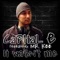 It Wasn't Me (feat. Mr. Kee) - Capital E lyrics