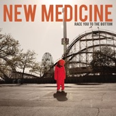New Medicine - Baby's Gone