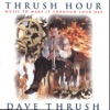 Thrush Hour, 1995