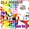 Jam On It - DJ Remix lyrics