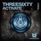 Activate - ThreeSixty lyrics