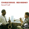 Half Nelson  - Charlie Rouse & Red Rodney 