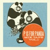 P is For Panda Mixtape Volume 1 artwork