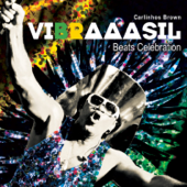 Vibraaasil Beats Celebration - カルリーニョス・ブラウン