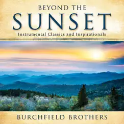 Beyond the Sunset by Burchfield Brothers album reviews, ratings, credits