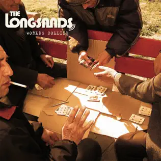 ladda ner album The Longsands - Worlds Collide