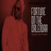 Fortune On Calendar (About My Money Remix) [feat. Nu Jersey Devil] - Single album lyrics, reviews, download