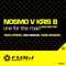 One For the Road - 2008 - Nosmo & Kris B lyrics