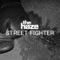 Street Fighter - The Haze lyrics