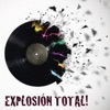 Explosión Total!
