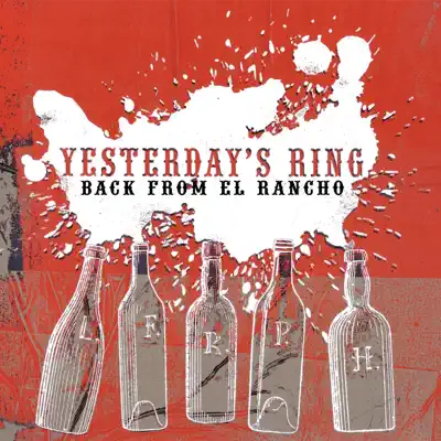 Back from El Rancho - EP - Yesterdays Ring Back from El Rancho - EP - Yesterdays Ring