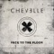 Face to the Floor - Chevelle lyrics