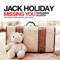 Missing You (feat. Allison) - Jack Holiday lyrics