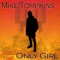 Only Girl (feat. Shad) - Mike Tompkins lyrics