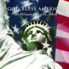 God Bless America - The Ultimate Patriotic Album artwork