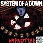 System Of A Down - Hypnotize