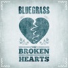 Bluegrass for Broken Hearts