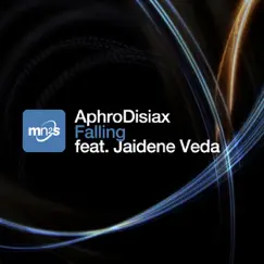 Falling (feat. Jaidene Veda) - EP by AphroDisiax album reviews, ratings, credits