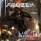 Get Buck - Pt. 1 (feat. Mr. Sinista & DJ Villain) - Frozen lyrics