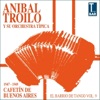 Aníbal Troilo Y Su Orquesta - Sur (feat. Edmundo Rivero)