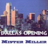 Dallas Opening - Single
