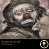 F****n Clown album lyrics, reviews, download