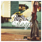 Still Kids at Heart - EP - Refuse to Sleep