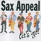 Stompin' On the Saveloy - Sax Appeal lyrics