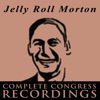 Jelly Roll Morton - The Complete Congress Recordings artwork