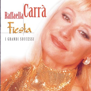 Raffaella Carrà - Fiesta - 排舞 音乐