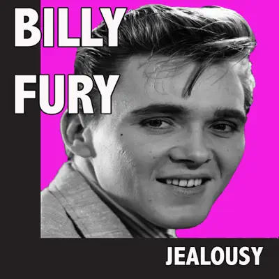 Jealousy - Billy Fury Jealousy - Billy Fury