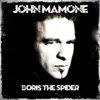 Boris the Spider - Single album lyrics, reviews, download