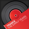 Trance - The Early Years (1997-2002), 2012