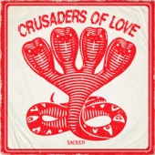 Crusaders of Love - Reckless Minds