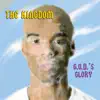 G.O.D.s Glory album lyrics, reviews, download