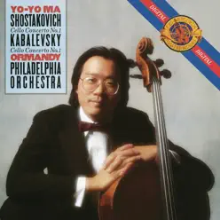 Shostakovich, Kabalevsky: Cello Concertos - Yo-Yo Ma Shostakovich, Kabalevsky: Cello Concertos - Yo-Yo Ma