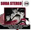 Rock Latino: Soda Stereo album lyrics, reviews, download