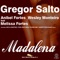 Madalena (feat. Melissa Fortes) [Gs Beach Mix] - Gregor Salto, Anibel Fortes & Wesley Monteiro lyrics