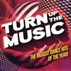 Turn Up The Music - Various Artists