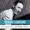 Renato Carosone & Cop & Thief - Tu vuo' fa' l'americano