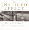 The Inspired Effect Music to Enhance Your Learning and Spirit artwork