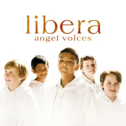 Angel Voices - Libera