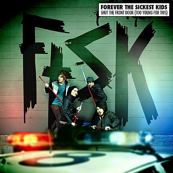 Cover artwork for Shut the Front Door (Too Young for This)